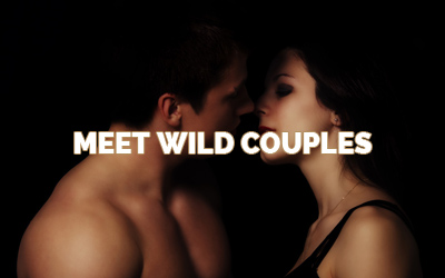 Meet wild couples